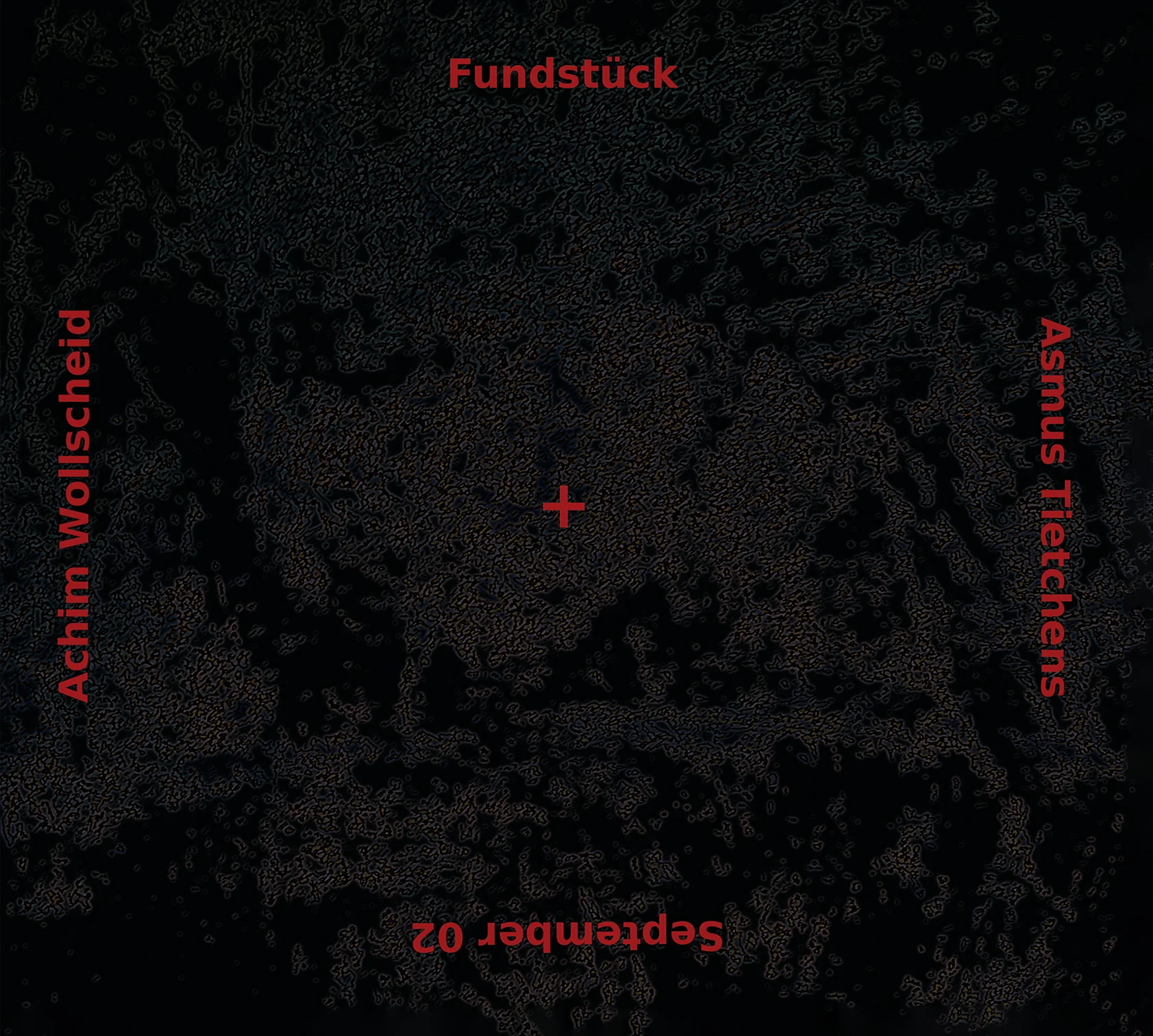 Asmus Tietchens & Achim Wollscheid - Fundstück (CD)