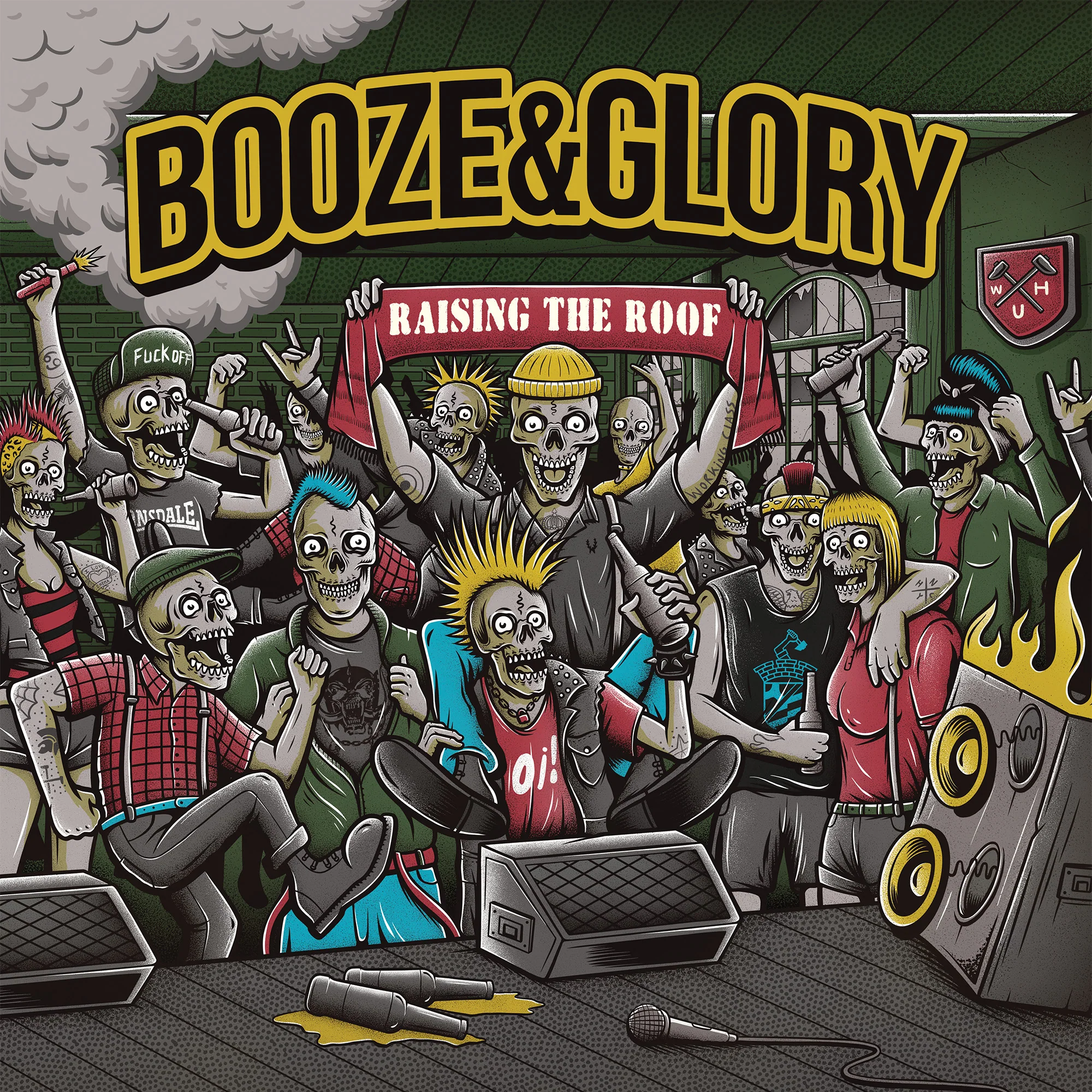 Booze & Glory - Raising The Roof (LP)