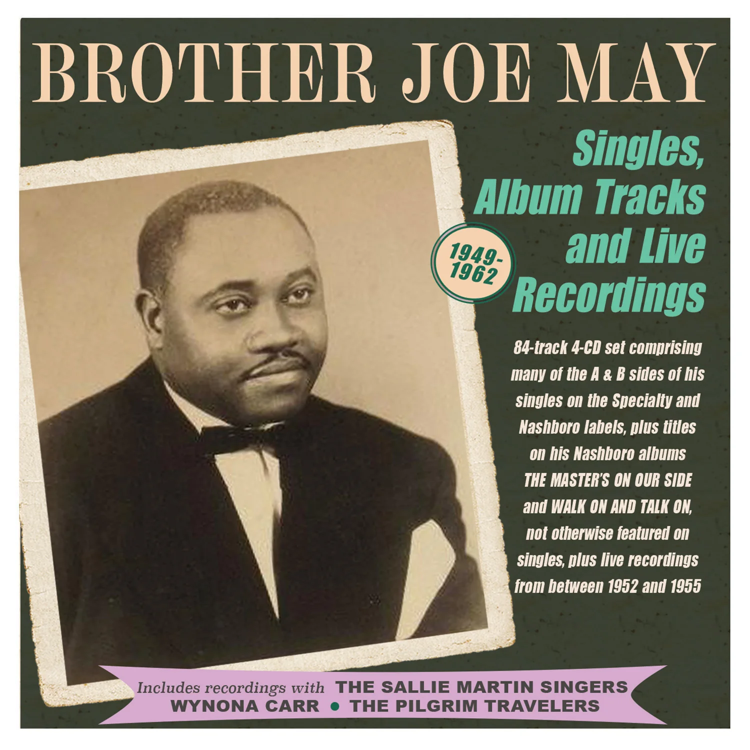Brother Joe May - Singles, Album Tracks And Live Recordings 1949-62 (CD)