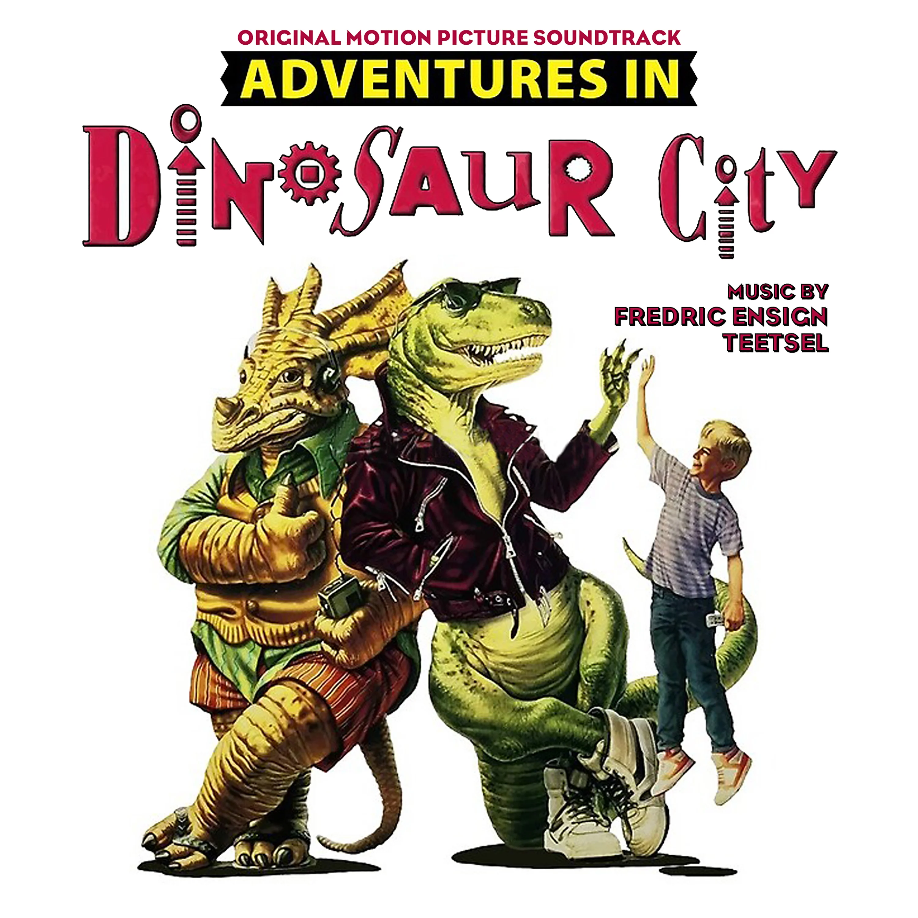 Fredric Ensign Teetsel - Adventures In Dinosaur City (Original Soundtrack) (CD) PREORDER