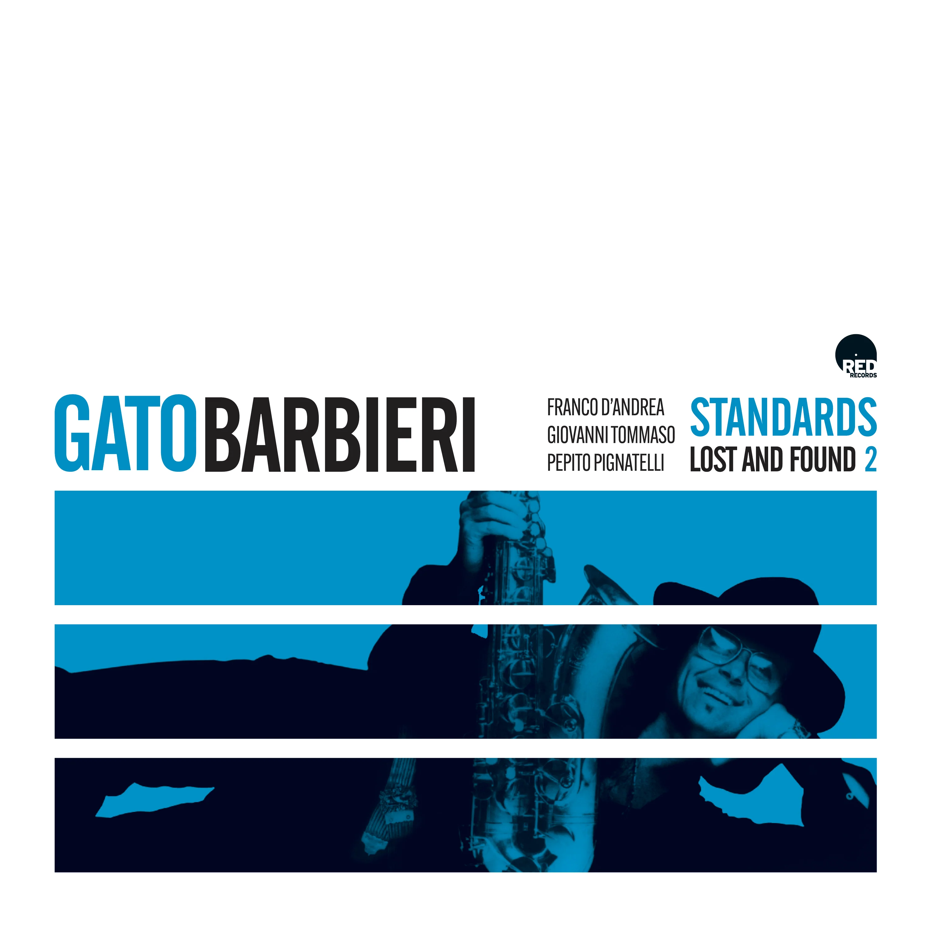 Gato Barbieri - Standards: Lost And Found 2 (CD)