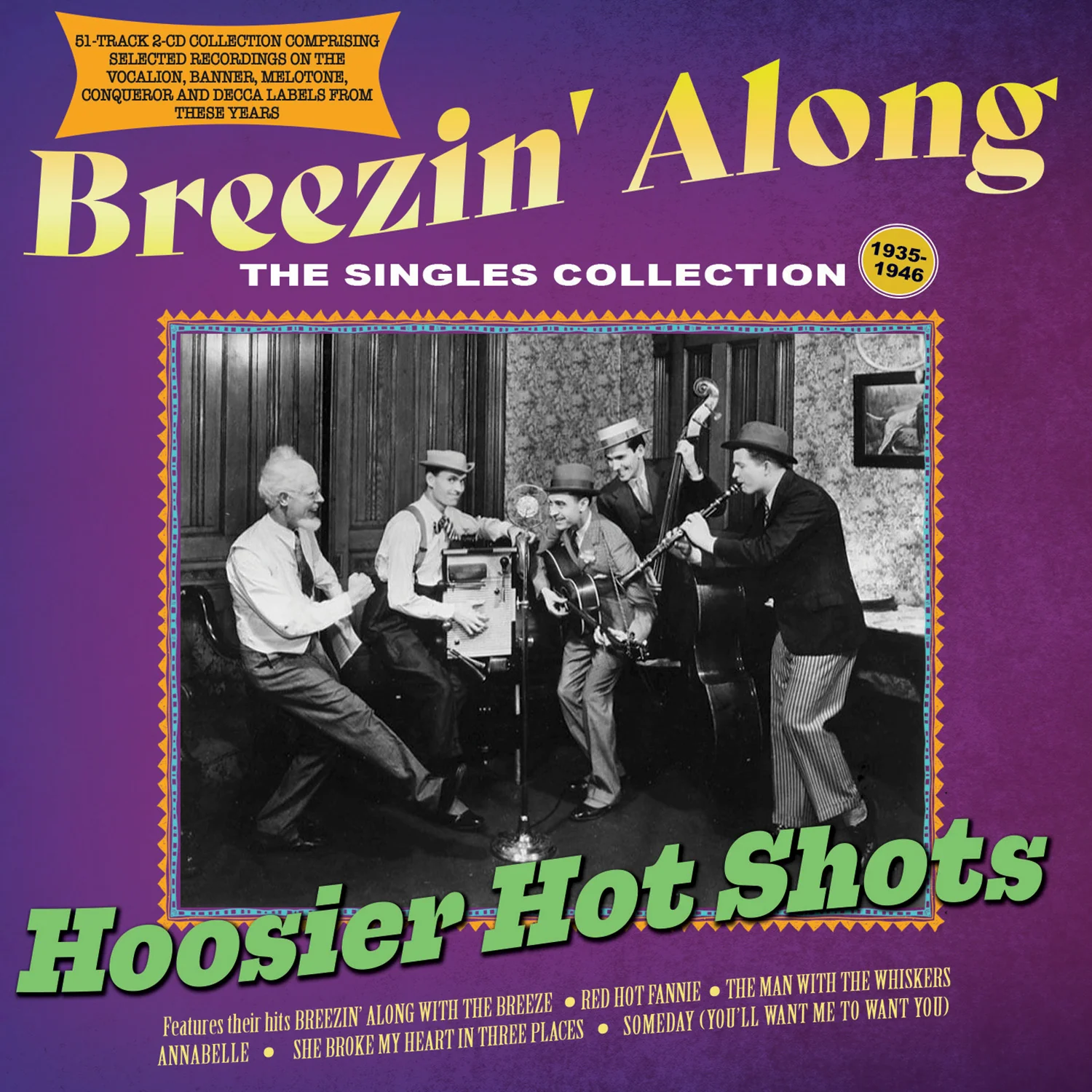 Hoosier Hot Shots - Breezin' Along: The Singles Collection 1935-46 (CD)