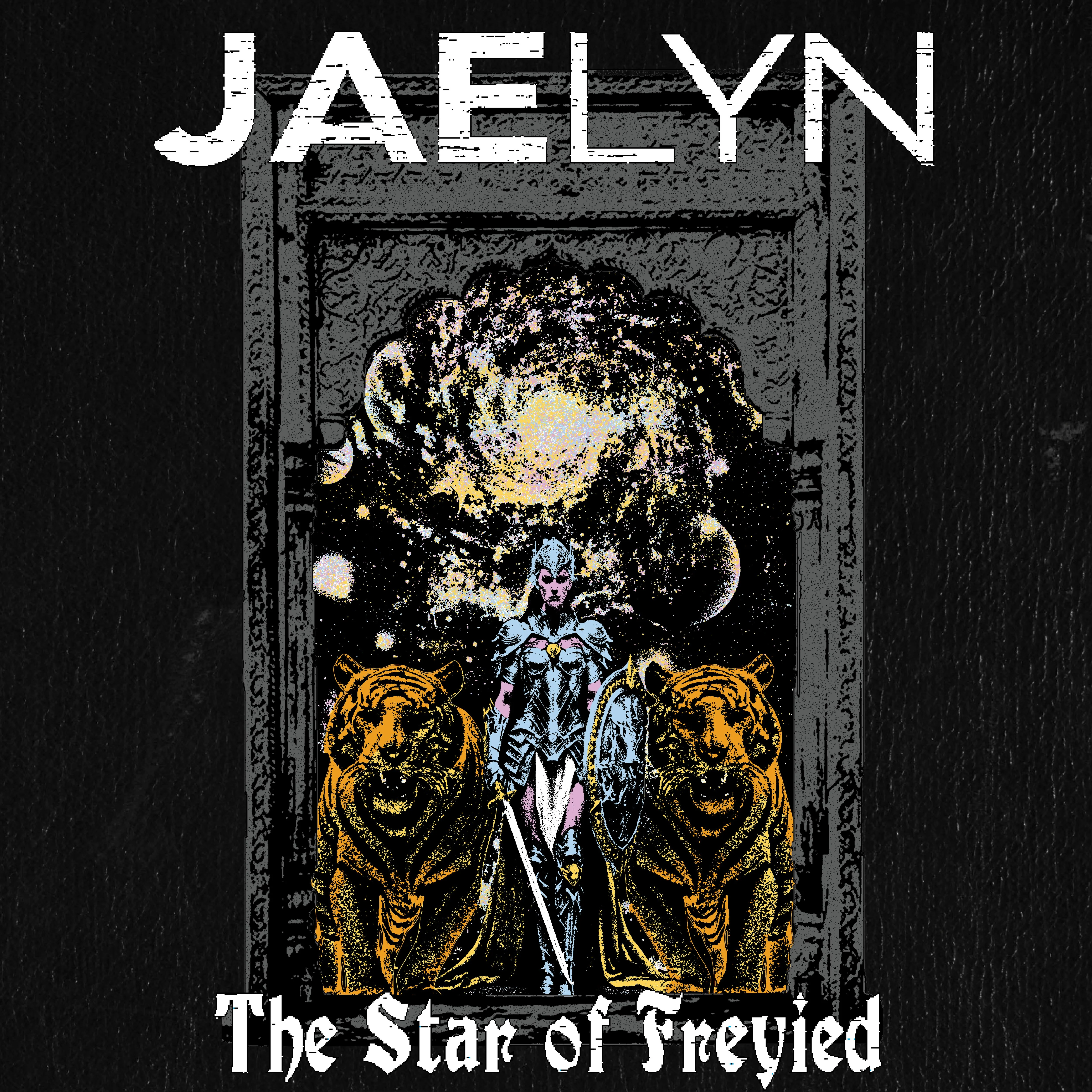 Jaelyn - The Star Of Freyied (LP)