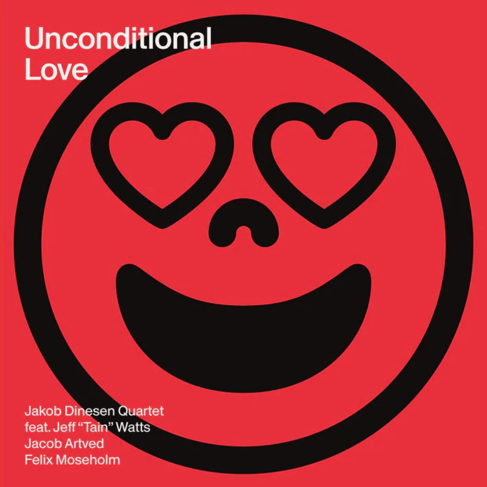 Jakob Dinesen Quartet - Unconditional Love (CD)