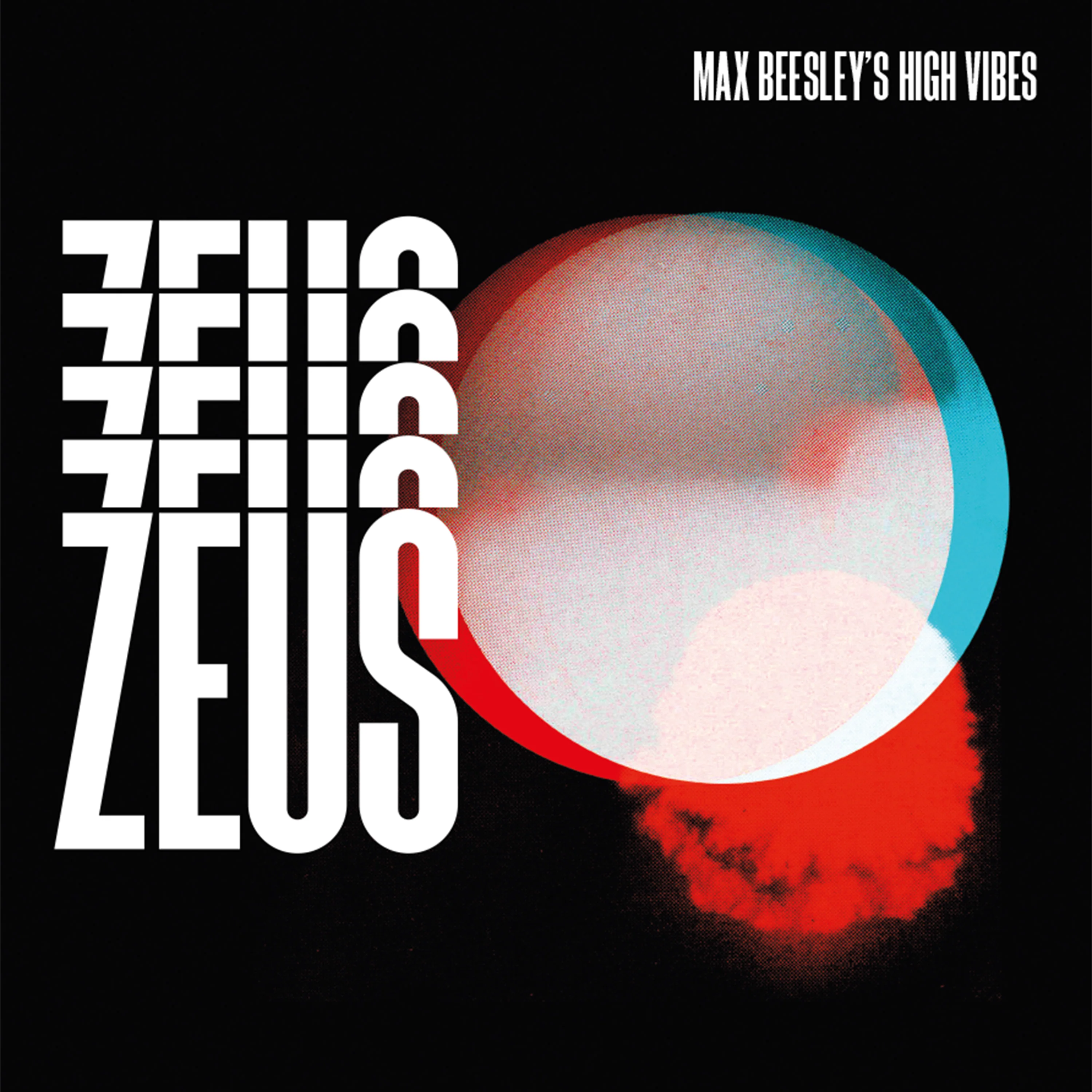 Max Beesley's High Vibes - Zeus (LP)