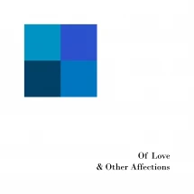 Postal Blue - Of Love & Other Affections (CD)