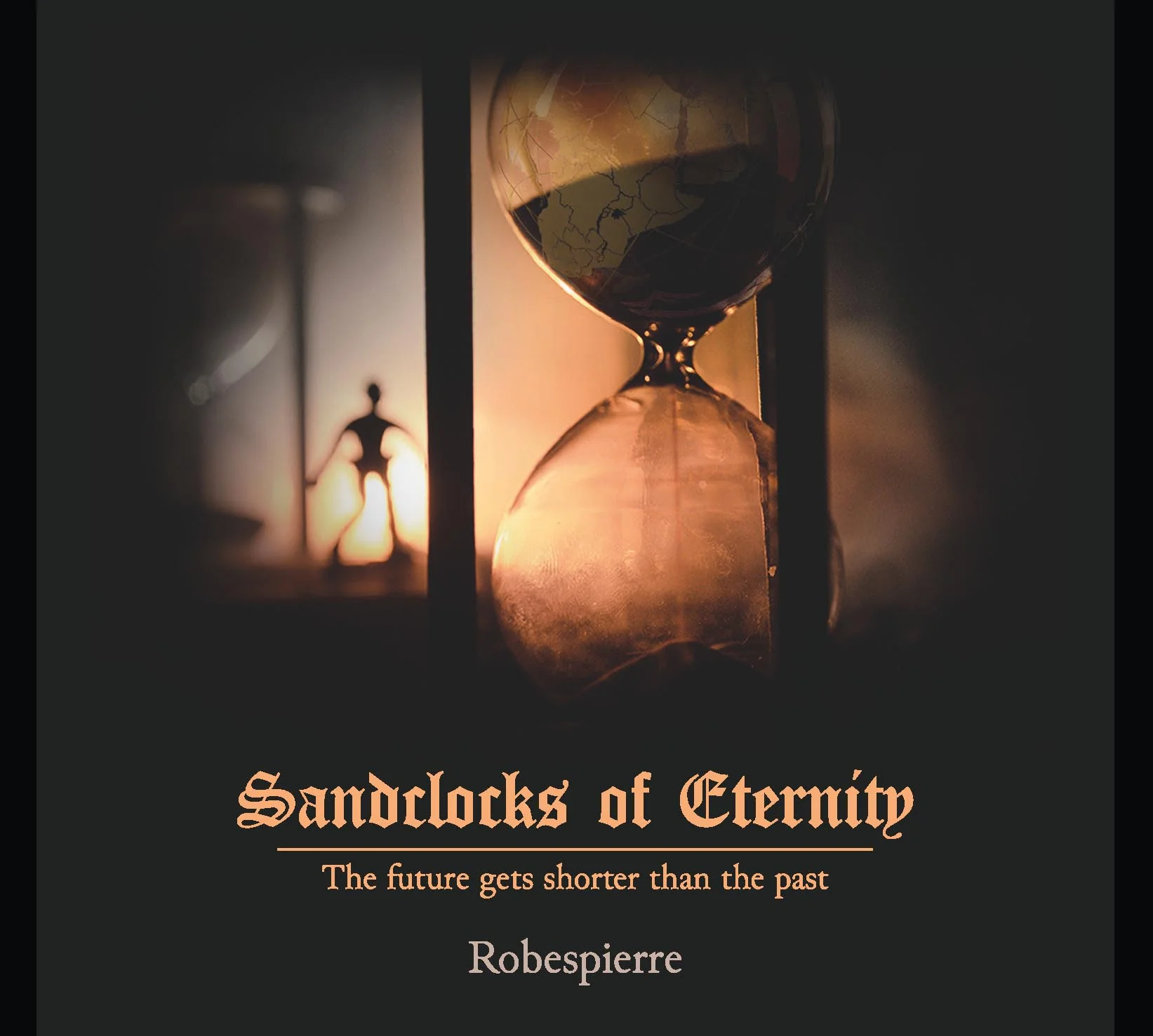 Robespierre - Sandclocks Of Eternity (180gram) (LP)