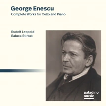 Rudolf Leopold & Raluca Stirbat - George Enescu: Complete Works For Cello And Piano (CD)