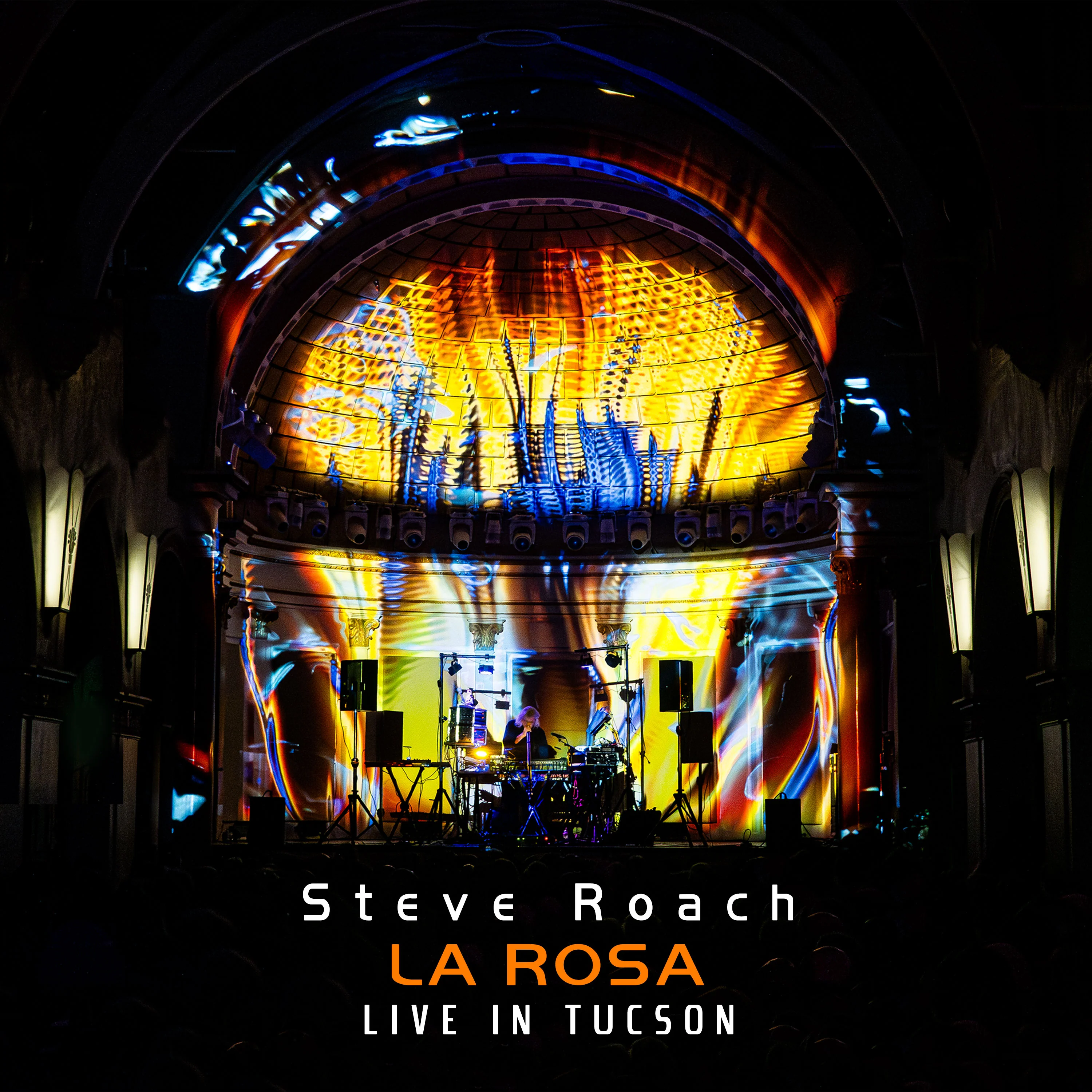 Steve Roach - La Rosa: Live In Tucson, 2025 (CD) PREORDER