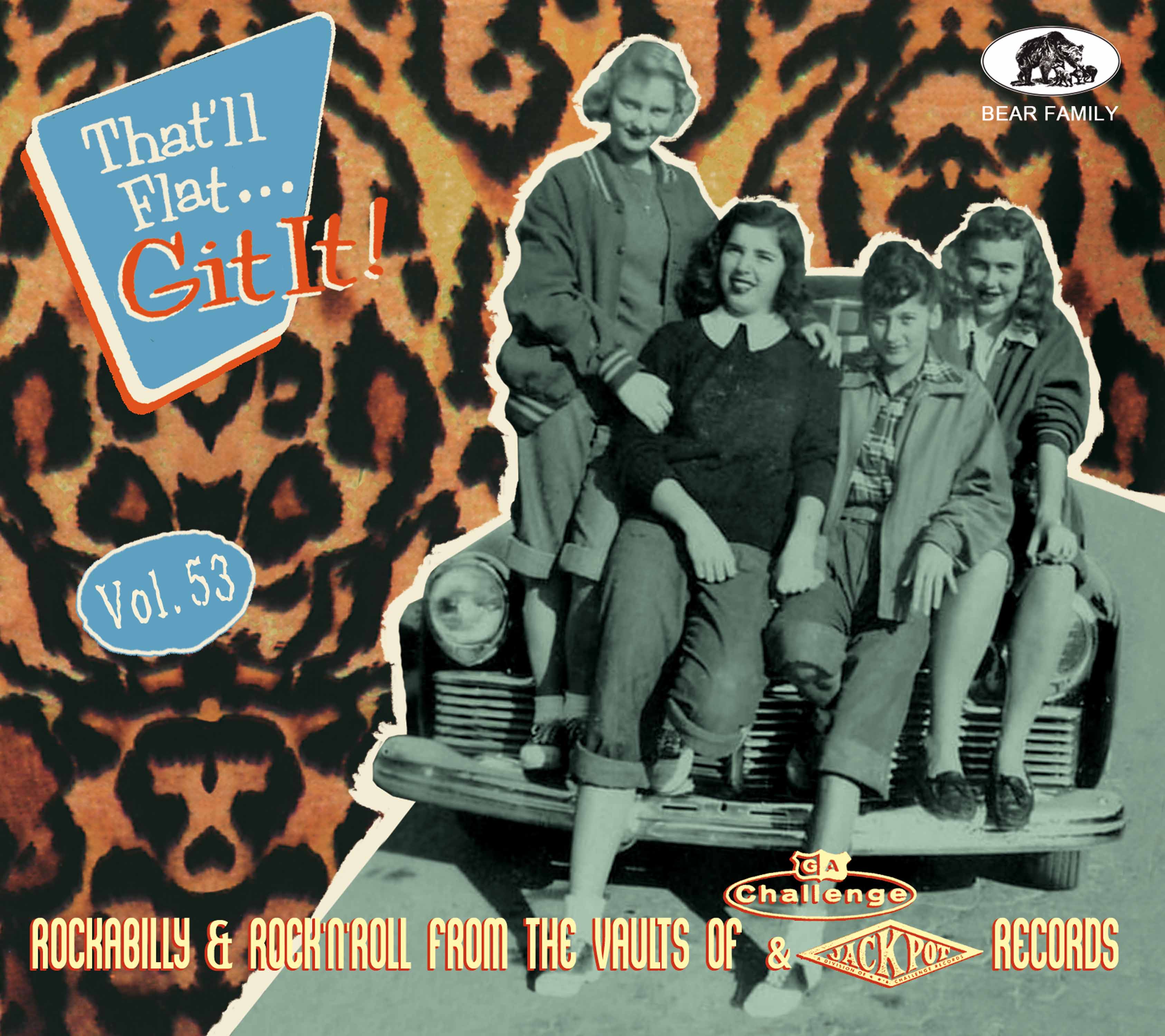 That'll Flat Git It! Vol. 53: Rockabilly & Rock 'n' Roll From The Vaults Of Challenge & Jackpot Records (CD)