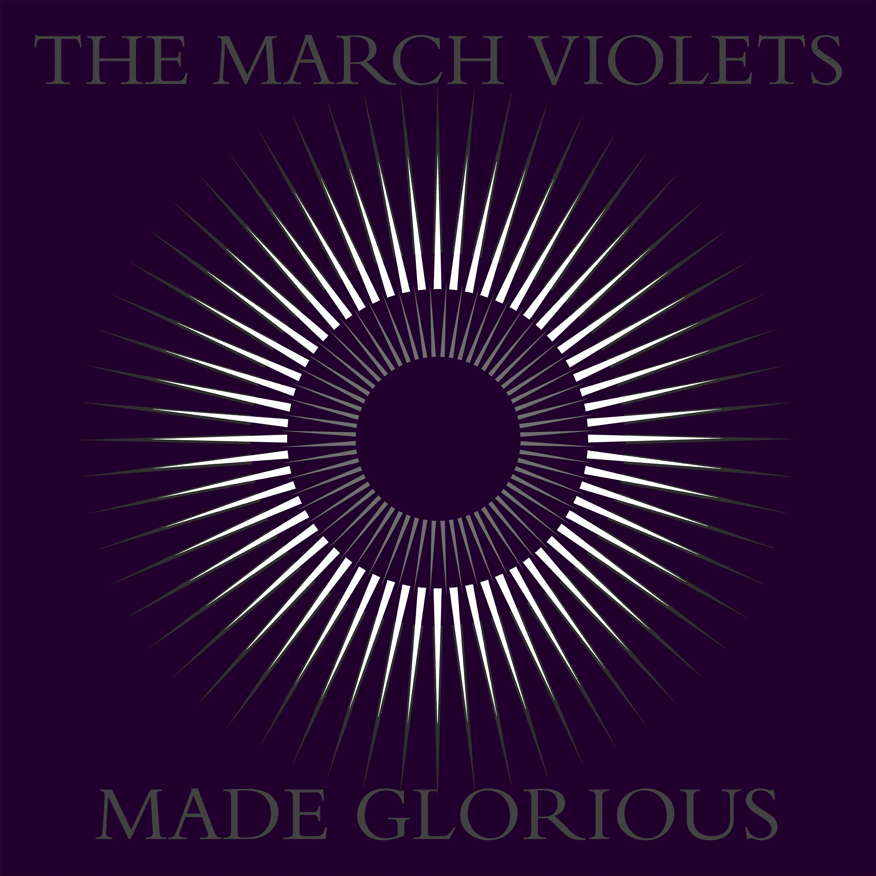 The March Violets - Made Glorious (LP)