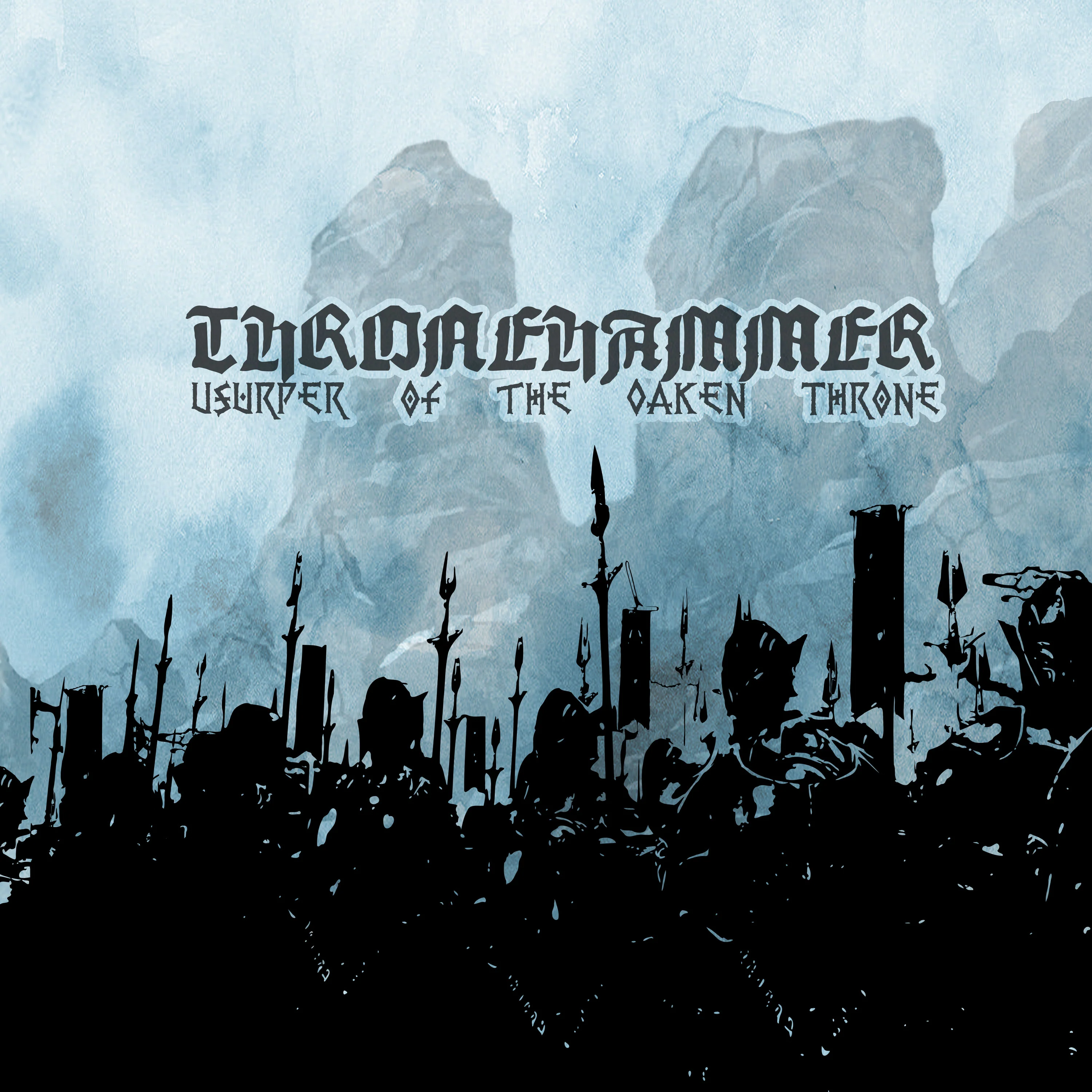Thronehammer - Usurper Of The Oaken Throne (LP)
