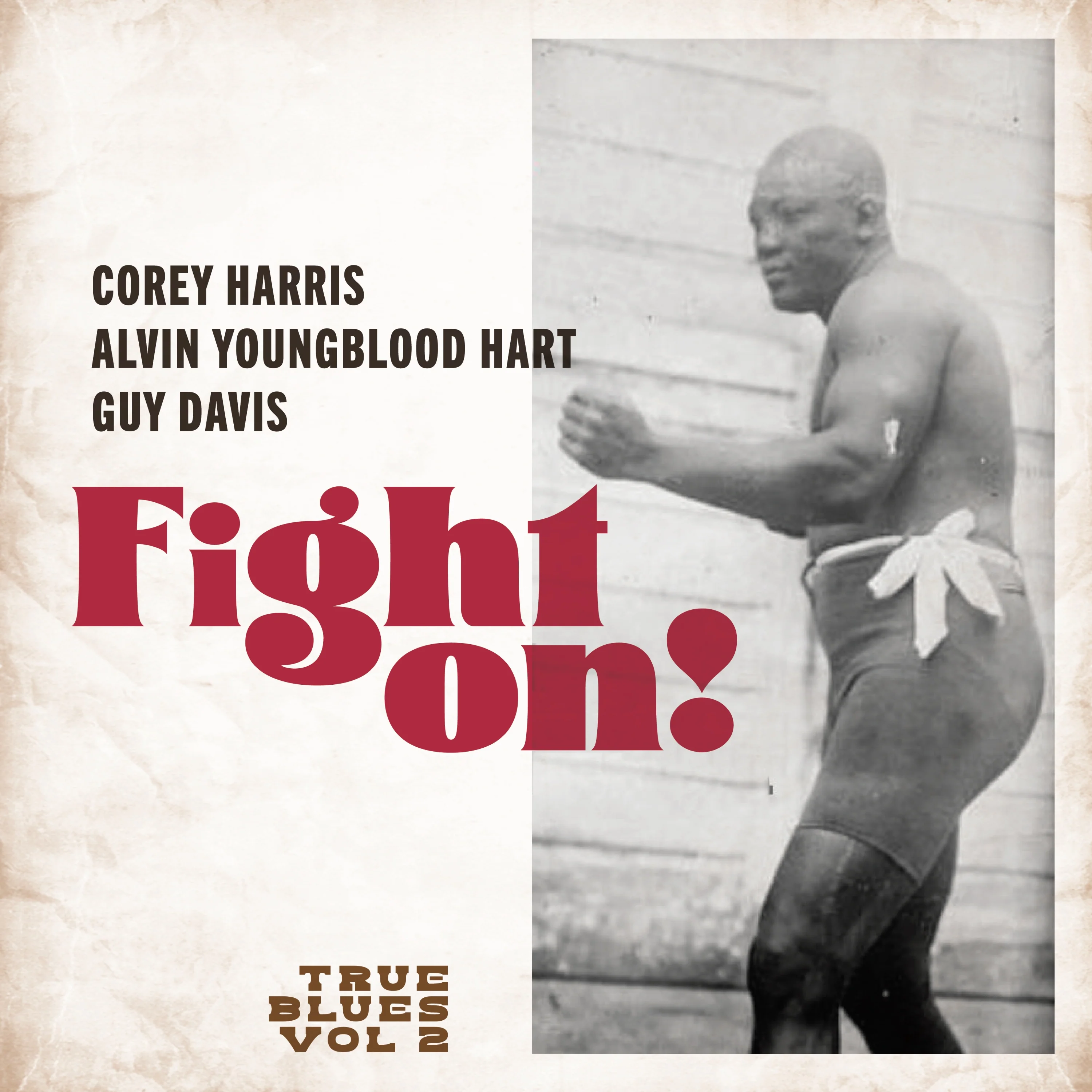 True Blues - Fight On! (LP)