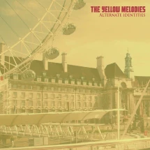 Yellow Melodies - Alternate Identities (CD)