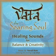 Yuval Ron - Vata: the Soaring Soul (Healing Sounds For Balance & Creativity) (CD)